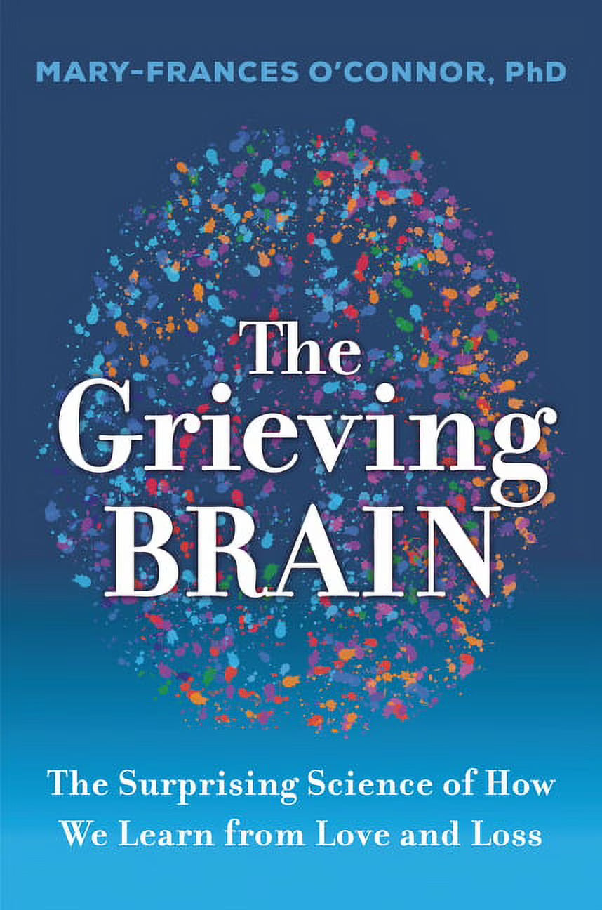 The Grieving Brain (Hardcover) H42467